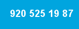920 525 19 87 920 525 19 87